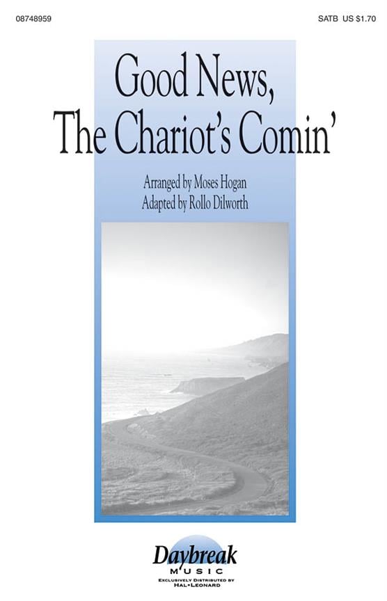 Good News, the Chariot's Comin'